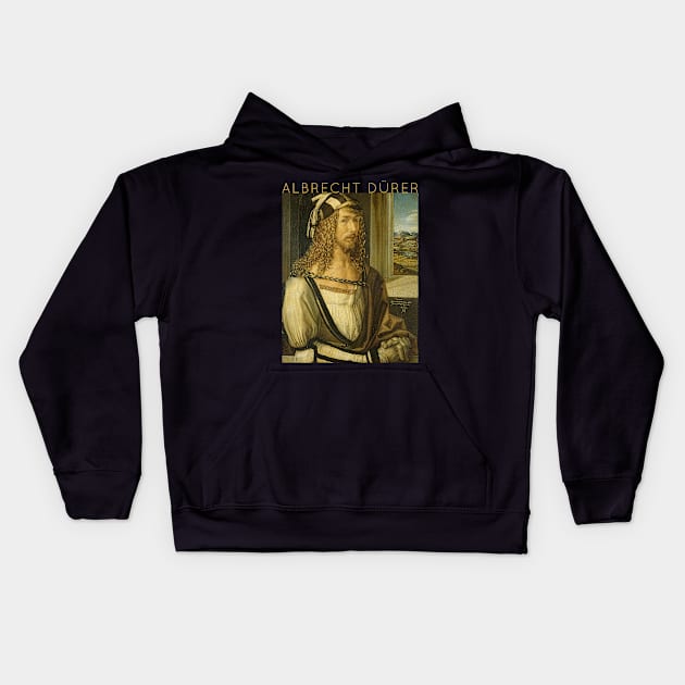 Albrecht Dürer - Autoportrait at 26 Kids Hoodie by TwistedCity